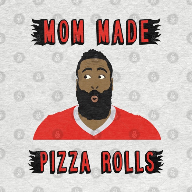 Super Mom Made Pizza Rolls - James Harden Funny Meme by BuzzerBeater00